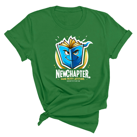New Chapter New Petty Attitude Unisex Tee-T-Shirt-The Original God Ain't Petty But I Am