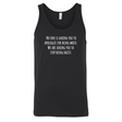 No one is asking you to apologize for being white. We are asking you to stop being racist Unisex Tank Top-T-Shirt-The Original God Ain't Petty But I Am