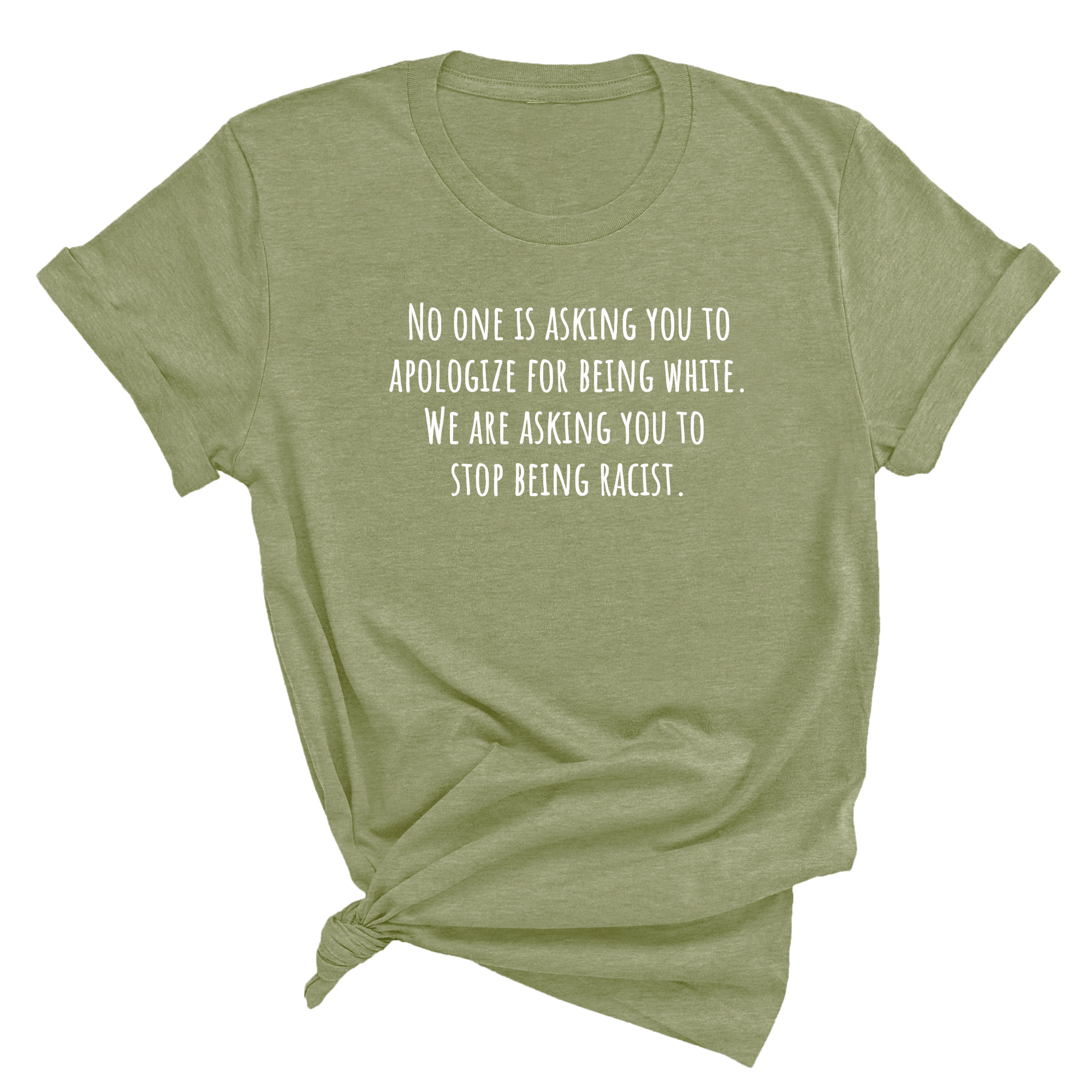 No one is asking you to apologize for being white. We are asking you to stop being racist Unisex Tee-T-Shirt-The Original God Ain't Petty But I Am