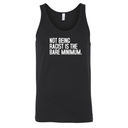 Not Being Racist Is the Bare Minimum Unisex Tank Top-T-Shirt-The Original God Ain't Petty But I Am