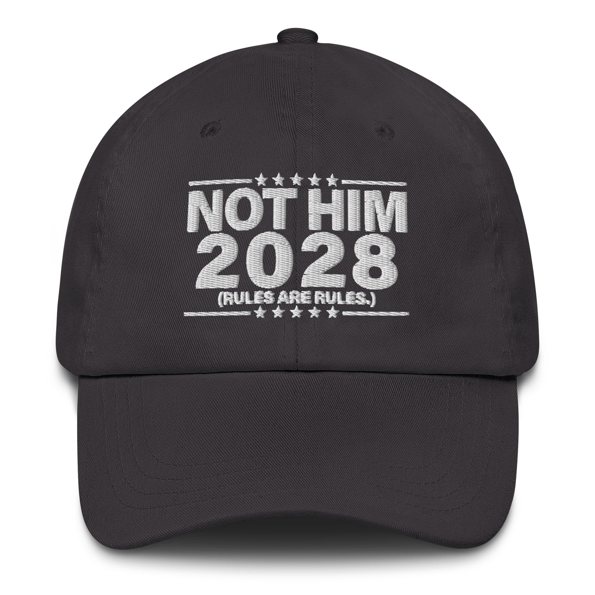 Not Him 2028 Rules Are Rules Dad Hat-Hats-The Original God Ain't Petty But I Am