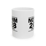 Not Him 2028 Rules are Rules Mug 11oz (White & Black)-Mug-The Original God Ain't Petty But I Am