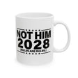 Not Him 2028 Rules are Rules Mug 11oz (White & Black)-Mug-The Original God Ain't Petty But I Am