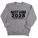 Not Him 2028 Rules are Rules Unisex Sweatshirt-Sweatshirt-The Original God Ain't Petty But I Am