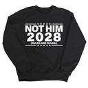 Not Him 2028 Rules are Rules Unisex Sweatshirt-Sweatshirt-The Original God Ain't Petty But I Am