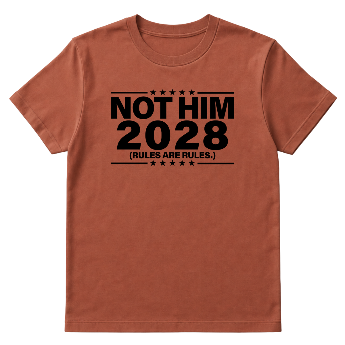 Not Him 2028 Rules are Rules Unisex Tee