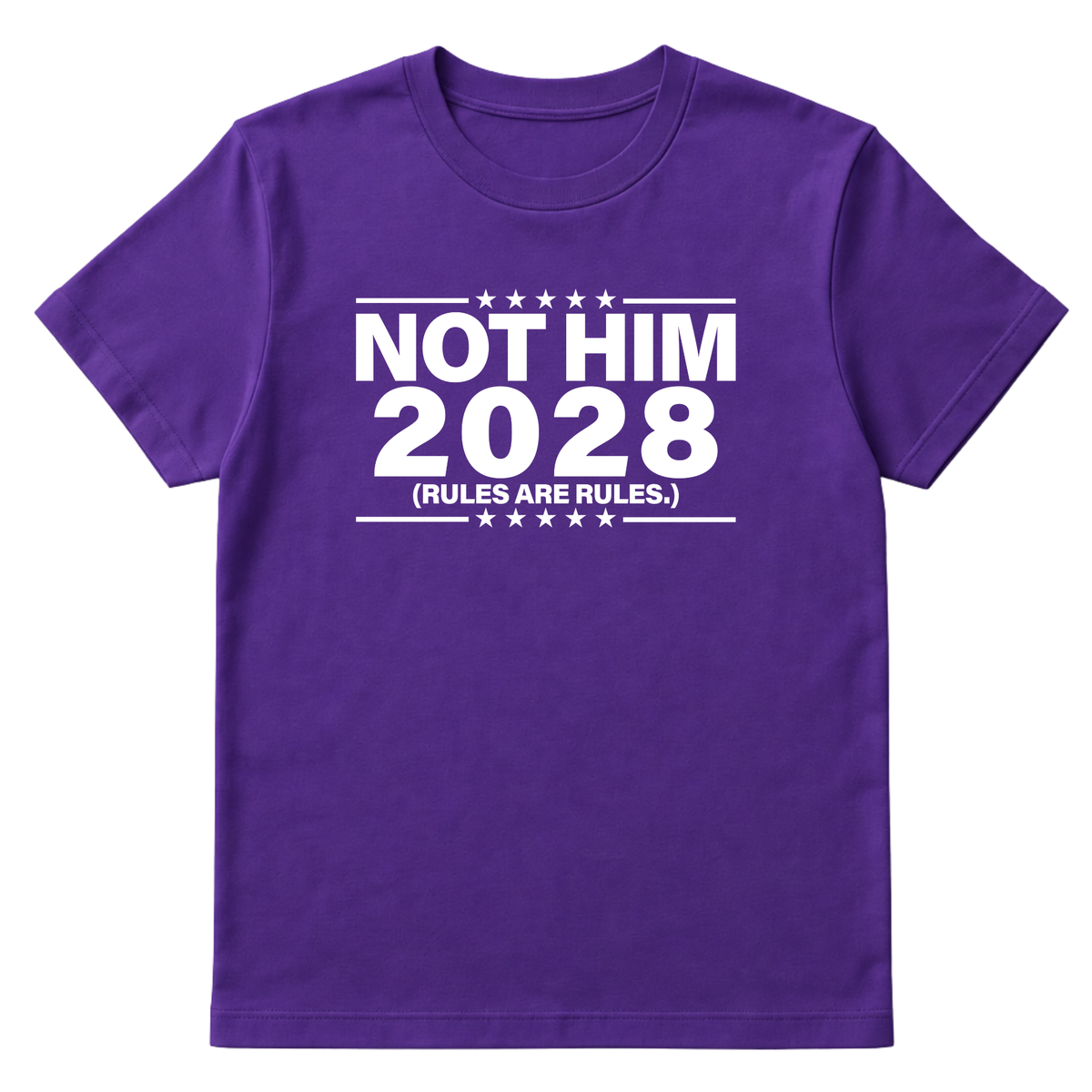 Not Him 2028 Rules are Rules Unisex Tee