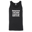 Obeying the Law Is Not Treason No Matter How Loudly He Yells Unity Unisex Tank Top-T-Shirt-The Original God Ain't Petty But I Am