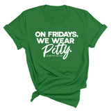 On Fridays We Wear Petty Unisex Tee-T-Shirt-The Original God Ain't Petty But I Am