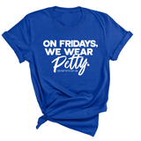 On Fridays We Wear Petty Unisex Tee-T-Shirt-The Original God Ain't Petty But I Am