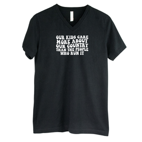 Our Kids Care More About Our Country More than the People Who Run It *BLACK V-NECK* Unisex Tee (RETRO)-T-Shirt-The Original God Ain't Petty But I Am