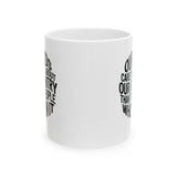 Our Kids Care More About Our Country More than the People Who Run It Mug 11oz CIRCLE (White & Black)-Mug-The Original God Ain't Petty But I Am