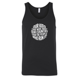 Our Kids Care More About Our Country More than the People Who Run It Unisex Tank Top (CIRCLE)-T-Shirt-The Original God Ain't Petty But I Am