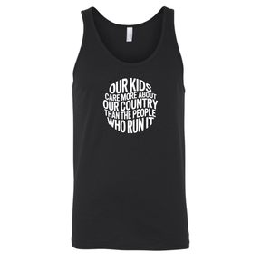 Our Kids Care More About Our Country More than the People Who Run It Unisex Tank Top (CIRCLE)-T-Shirt-The Original God Ain't Petty But I Am