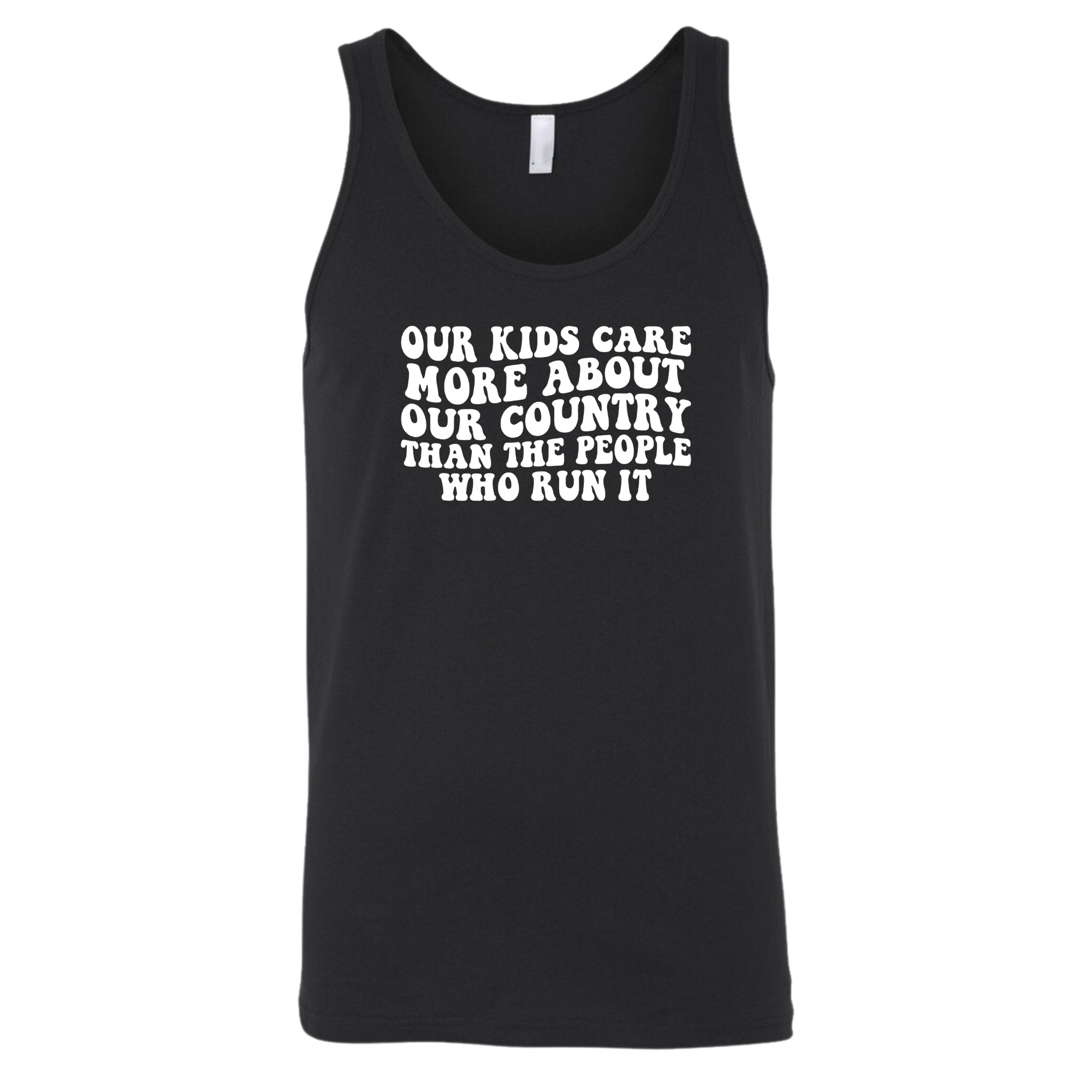 Our Kids Care More About Our Country More than the People Who Run It Unisex Tank Top (RETRO)-T-Shirt-The Original God Ain't Petty But I Am