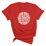 Our Kids Care More About Our Country More than the People Who Run It Unisex Tee (CIRCLE)-T-Shirt-The Original God Ain't Petty But I Am