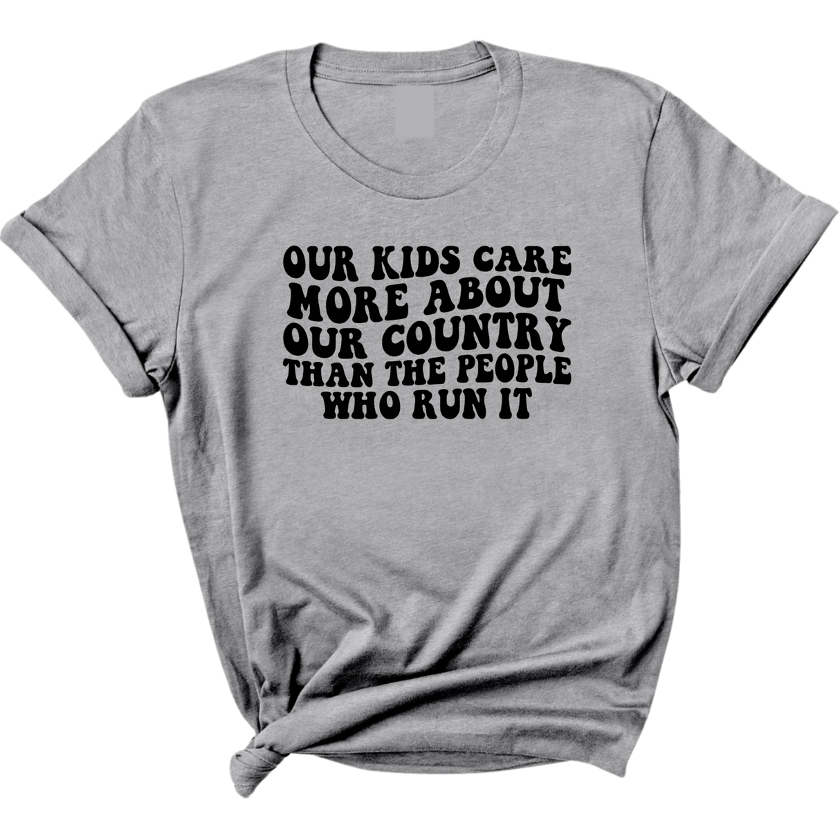Our Kids Care More About Our Country More than the People Who Run It Unisex Tee (RETRO)-T-Shirt-The Original God Ain't Petty But I Am