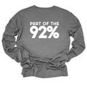 Part of 92 Percent Long Sleeved Unisex Tee-Long Sleeved T-Shirt-The Original God Ain't Petty But I Am