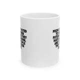People Really Voted to Give UP Their Future Mug 11oz (White & Black)-Mug-The Original God Ain't Petty But I Am