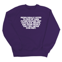 People Really Voted to Give Up Their Future Unisex Sweatshirt-Sweatshirt-The Original God Ain't Petty But I Am