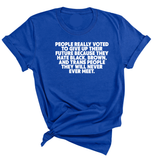 People Really Voted to Give Up Their Future Unisex Tee-T-Shirt-The Original God Ain't Petty But I Am