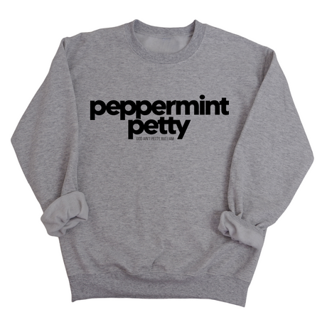 Peppermint Petty Unisex Sweatshirt-Sweatshirt-The Original God Ain't Petty But I Am