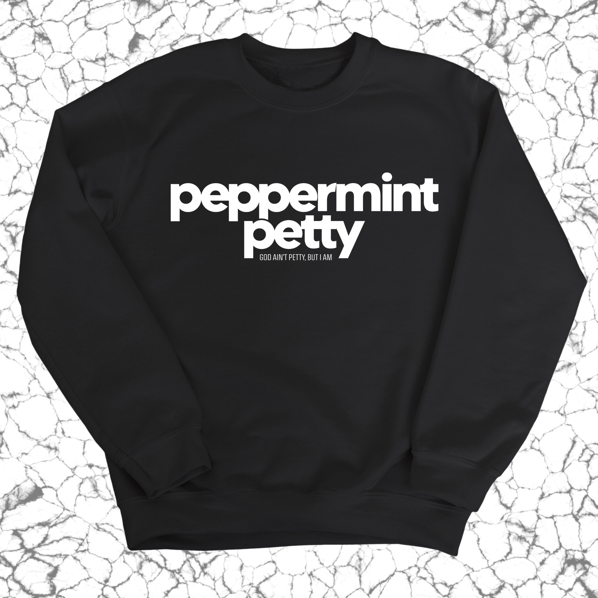 Peppermint Petty Unisex Sweatshirt-Sweatshirt-The Original God Ain't Petty But I Am