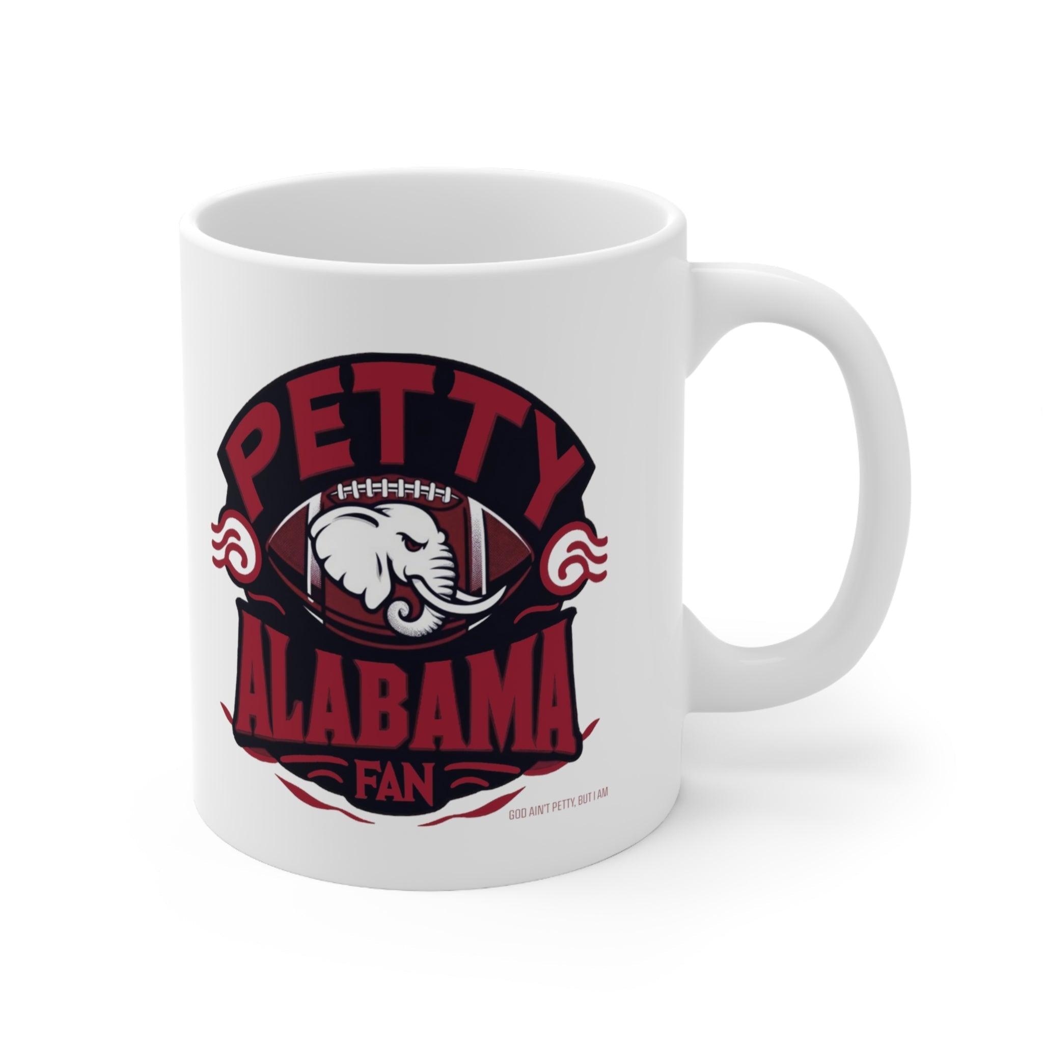 Petty Alabama Fan Mug 11oz (White)-Mug-The Original God Ain't Petty But I Am