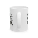 Petty Cake, Petty Cake, Baker's Man Mug 11oz (White & Black)-Mug-The Original God Ain't Petty But I Am