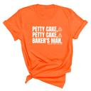 Petty Cake, Petty Cake, Baker's Man Too Unisex Tee-T-Shirt-The Original God Ain't Petty But I Am