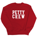 Petty Crew Unisex Sweatshirt-Sweatshirt-The Original God Ain't Petty But I Am