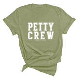 Petty Crew Unisex Tee-T-Shirt-The Original God Ain't Petty But I Am