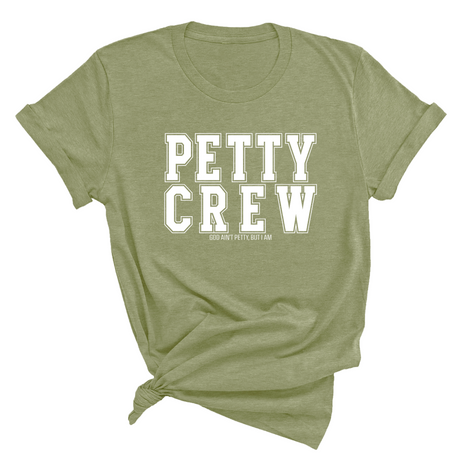 Petty Crew Unisex Tee-T-Shirt-The Original God Ain't Petty But I Am