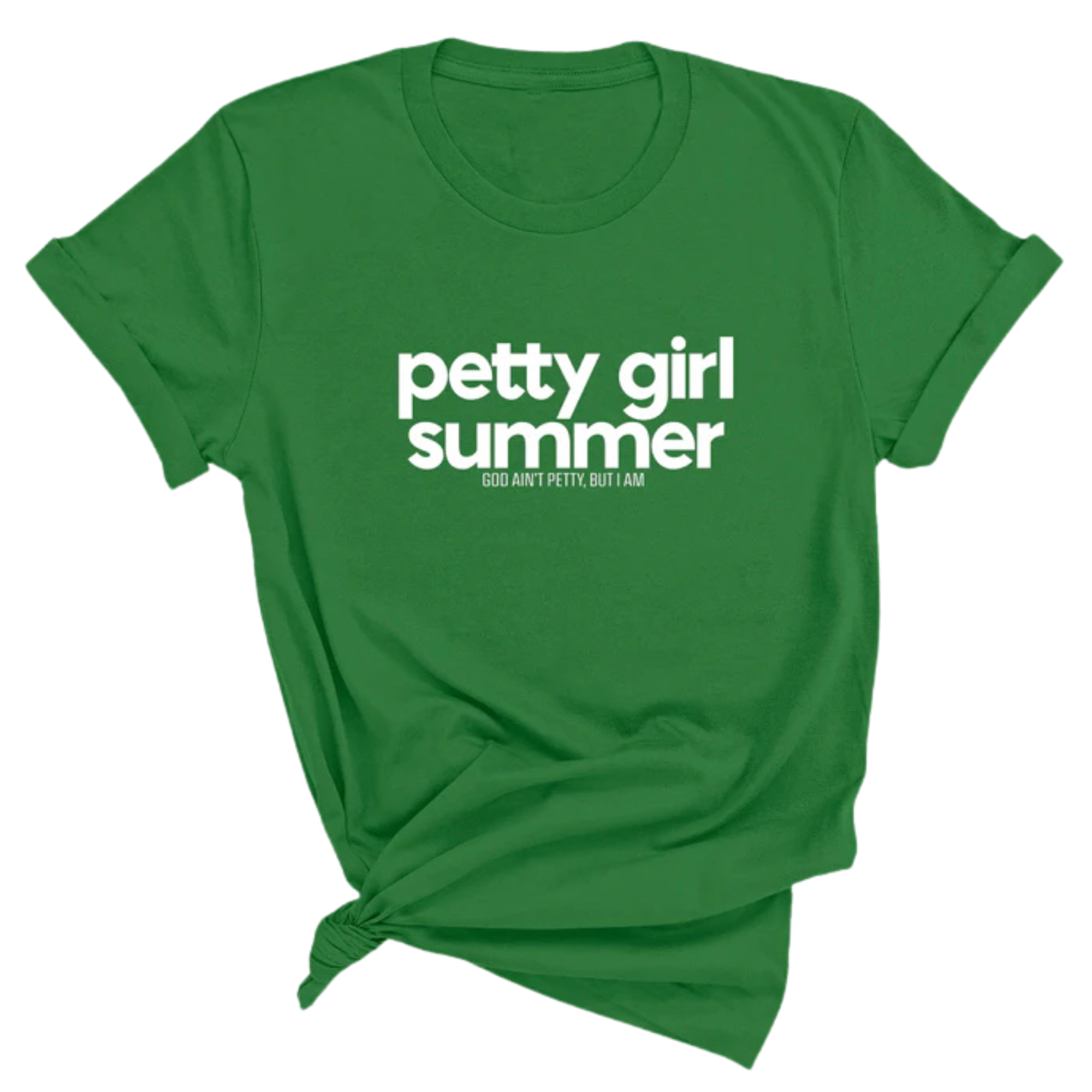 Petty Girl Summer Unisex Tee-T-Shirt-The Original God Ain't Petty But I Am