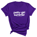 Petty Girl Summer Unisex Tee-T-Shirt-The Original God Ain't Petty But I Am