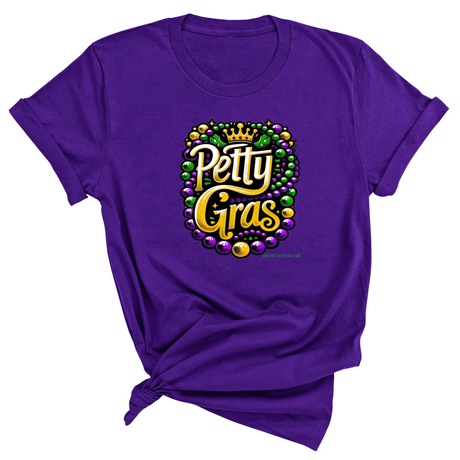 Petty Gras Unisex Tee-T-Shirt-The Original God Ain't Petty But I Am