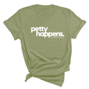 Petty Happens Unisex Tee-T-Shirt-The Original God Ain't Petty But I Am