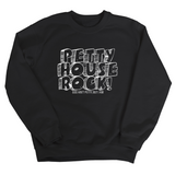Petty House Rock Unisex Sweatshirt-Sweatshirt-The Original God Ain't Petty But I Am
