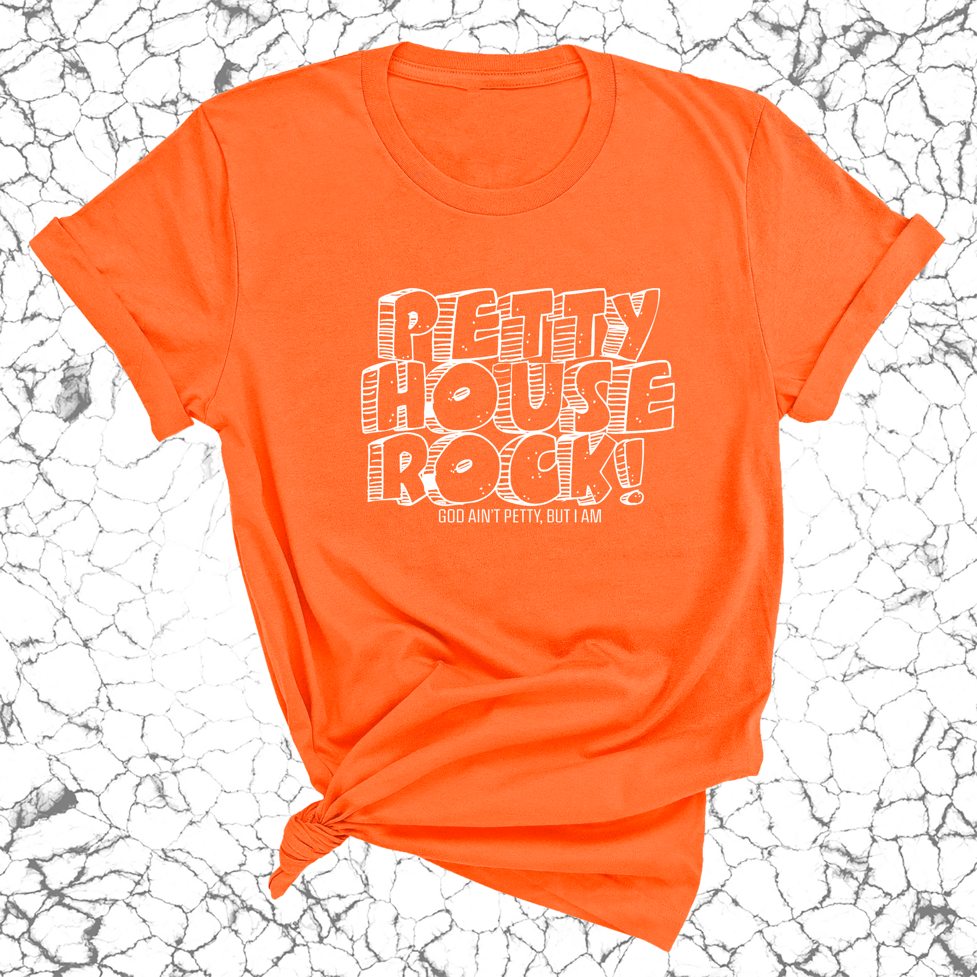 Petty House Rock Unisex Tee-T-Shirt-The Original God Ain't Petty But I Am