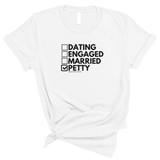 Petty: Not Dating, Engaged, or Married Unisex Tee-T-Shirt-The Original God Ain't Petty But I Am