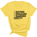 Petty: Not Dating, Engaged, or Married Unisex Tee-T-Shirt-The Original God Ain't Petty But I Am