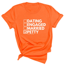 Petty: Not Dating, Engaged, or Married Unisex Tee-T-Shirt-The Original God Ain't Petty But I Am