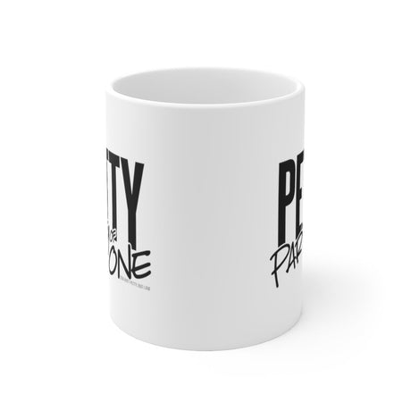 Petty Party of One Mug 11oz (White/Black)-Mug-The Original God Ain't Petty But I Am