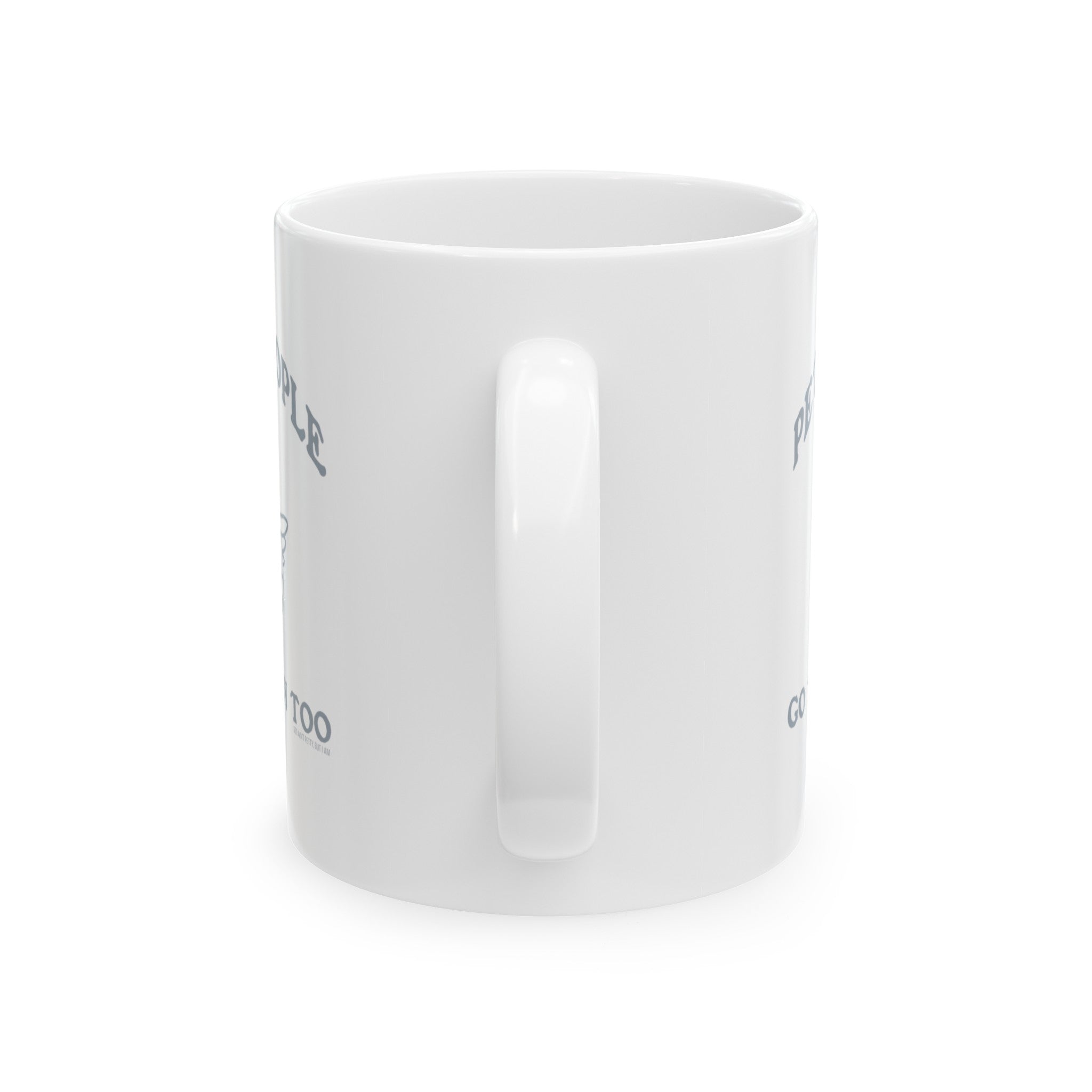 Petty People Go to Heaven Too Graphic Mug 11oz (White & Black)-Mug-The Original God Ain't Petty But I Am