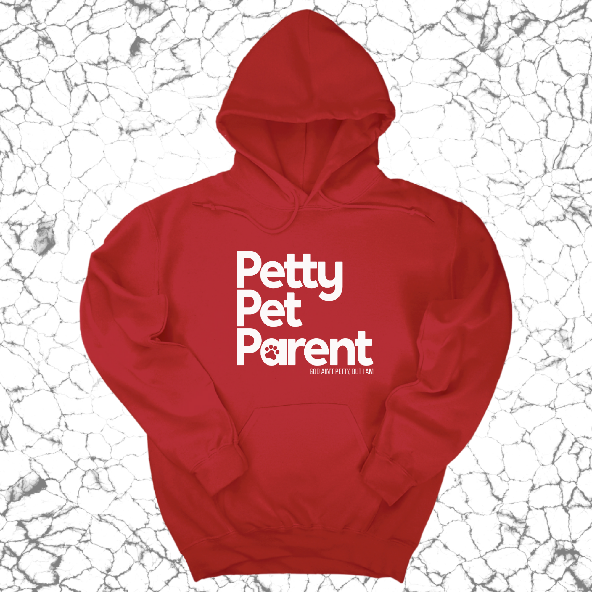 Petty Pet Parent Unisex Hoodie-Hoodie-The Original God Ain't Petty But I Am