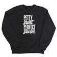 Petty Saint Perfect Unisex Sweatshirt-Sweatshirt-The Original God Ain't Petty But I Am