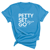 Petty Set Go Unisex Tee-T-Shirt-The Original God Ain't Petty But I Am