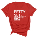 Petty Set Go Unisex Tee-T-Shirt-The Original God Ain't Petty But I Am