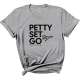 Petty Set Go Unisex Tee-T-Shirt-The Original God Ain't Petty But I Am
