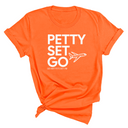 Petty Set Go Unisex Tee-T-Shirt-The Original God Ain't Petty But I Am